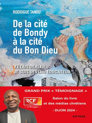 cover image of De la cité de Bondy à la cité du Bon Dieu